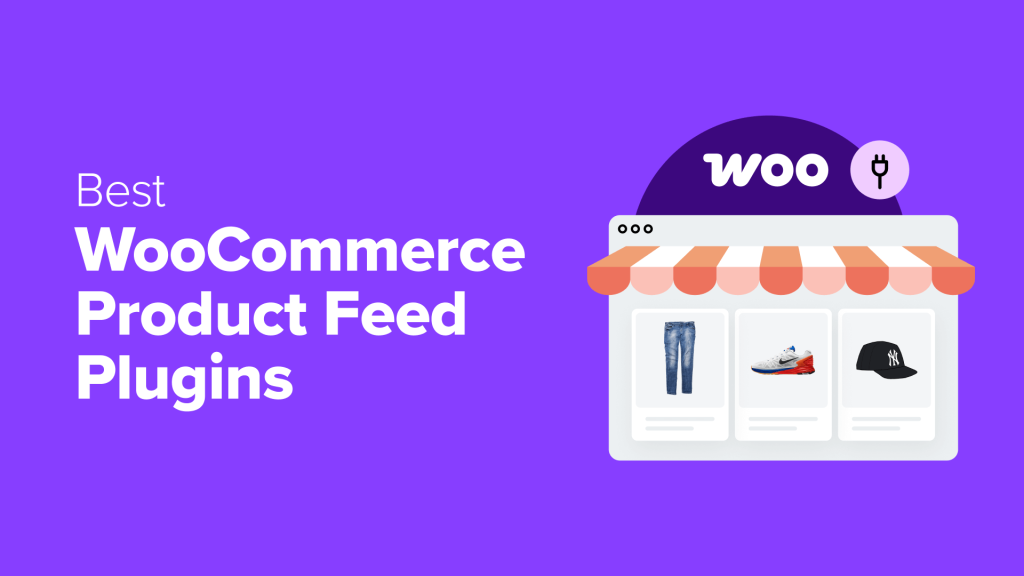 7 Best WooCommerce Product Feed Plugins Ranked (My Experience)